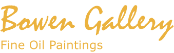 Bowen Gallery of Fine Oil Paintings